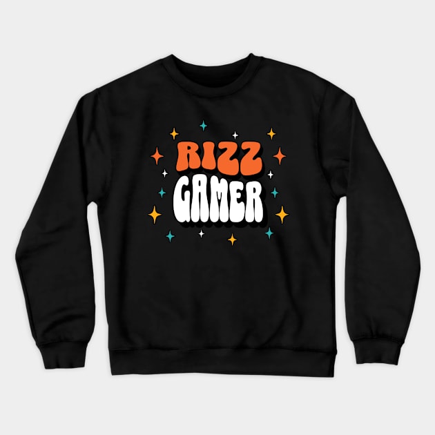 Rizz Gamer | W Riz | Rizzler | Rizz god | Funny gamer meme | Streaming | Rizzard Crewneck Sweatshirt by octoplatypusclothing@gmail.com